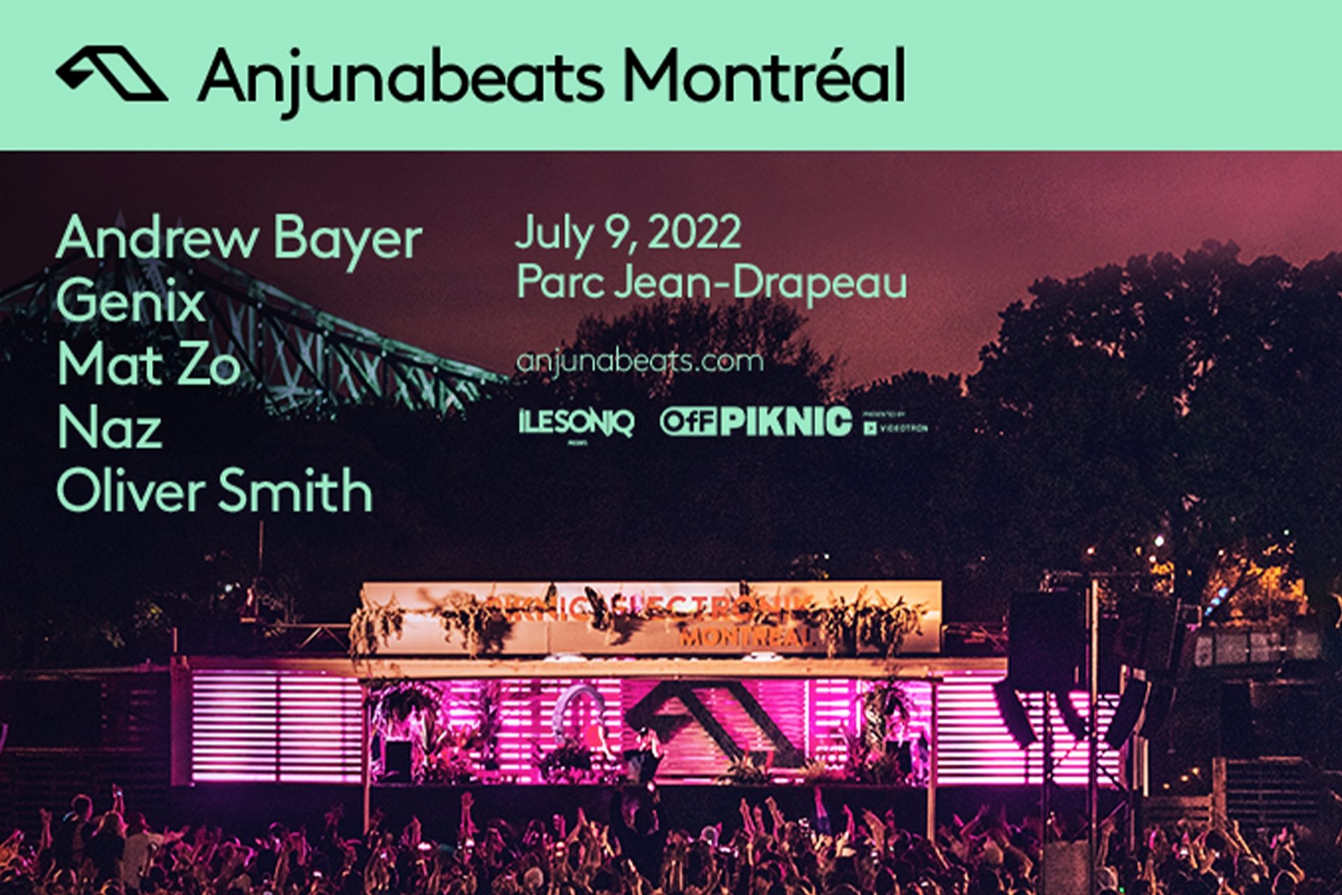 Anjunabeats is coming back to Montreal Piknic Électronik